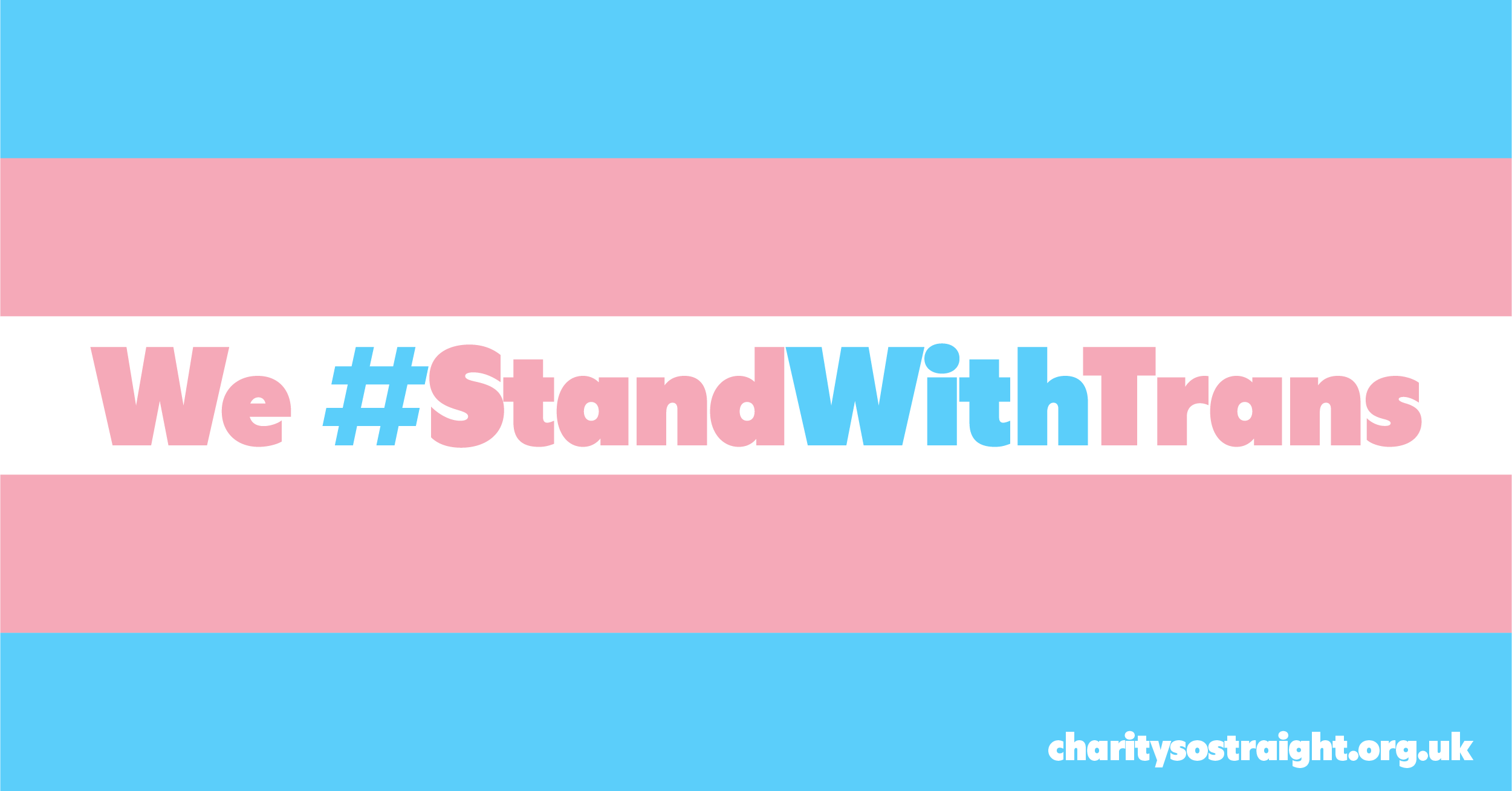 Trans flag, with text that reads: "We #StandWithTrans"